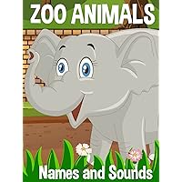 Zoo Animals Names and Sounds