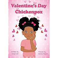 Valentine's Day Chickenpox Valentine's Day Chickenpox Kindle Paperback