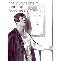 The Guggenheim and the Baroness