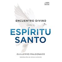 Encuentro Divino con el Espíritu Santo (Spanish Edition) Encuentro Divino con el Espíritu Santo (Spanish Edition) Paperback Audible Audiobook Kindle Audio CD