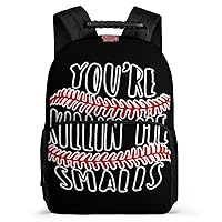 Baseball You're Killing Me Smalls 16 Inch Travel Laptop Backpack Casual Hiking Backpack with Mesh Side Pockets for Business Work