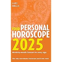 Your Personal Horoscope 2025 Your Personal Horoscope 2025 Paperback Kindle
