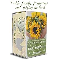 That Sunflower Summer: Faith, family, forgiveness, and falling in love in Tuscany - three Christian romances & a bonus short novella!