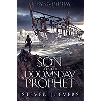 Son of the Doomsday Prophet: A Fantasy Adventure in the Days of Noah