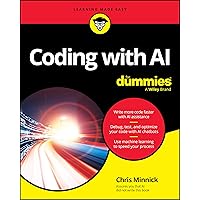 Coding with AI For Dummies (For Dummies: Learning Made Easy) Coding with AI For Dummies (For Dummies: Learning Made Easy) Paperback Kindle