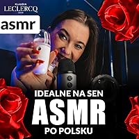ASMR po polsku