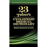 Taber's Cyclopedic Medical Dictionary Taber's Cyclopedic Medical Dictionary Paperback Kindle Hardcover