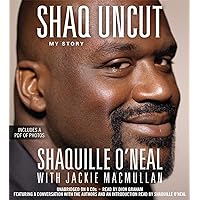 Shaq Uncut: My Story Shaq Uncut: My Story Audible Audiobook Paperback Kindle Hardcover Audio CD