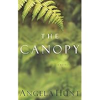 The Canopy: A Novel The Canopy: A Novel Kindle Paperback Audible Audiobook Hardcover Audio CD
