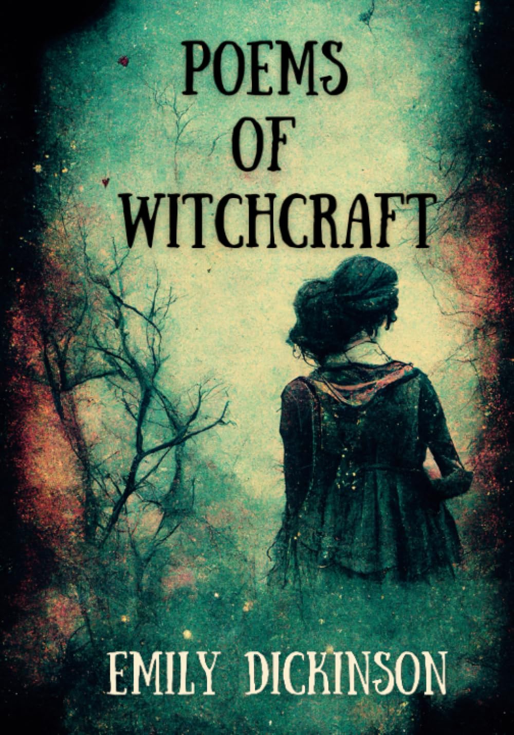 Poems of Witchcraft