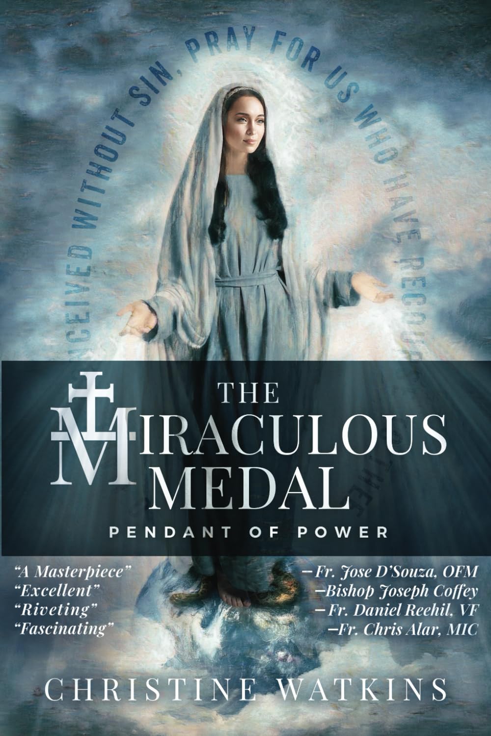 The Miraculous Medal: Pendant of Power