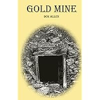 Gold Mine (George Basdakis) Gold Mine (George Basdakis) Paperback Kindle