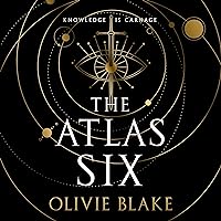 The Atlas Six The Atlas Six Audible Audiobook Kindle Hardcover Paperback