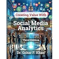 Creating Value With Social Media Analytics Creating Value With Social Media Analytics Paperback Kindle Hardcover