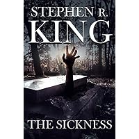 The Sickness The Sickness Kindle Paperback Audible Audiobook Hardcover