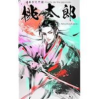 Conte de fée japonais Momotaro (French Edition)