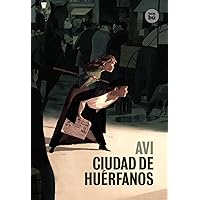 Ciudad de huérfanos (EXIT) (Spanish Edition) Ciudad de huérfanos (EXIT) (Spanish Edition) Hardcover