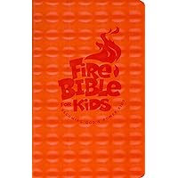 NKJV Fire Bible for Kids, Flexisoft (Softcover, Orange) NKJV Fire Bible for Kids, Flexisoft (Softcover, Orange) Paperback