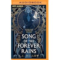 Song of the Forever Rains (The Mousai, 1) Song of the Forever Rains (The Mousai, 1) Paperback Kindle Audible Audiobook Audio CD