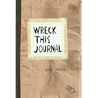 Wreck This Journal (Paper bag) Expanded Edition Wreck This Journal (Paper bag) Expanded Edition Diary Paperback