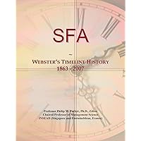 SFA: Webster's Timeline History, 1863 - 2007