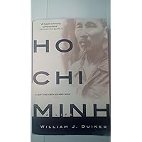 Ho Chi Minh: A Life Ho Chi Minh: A Life Paperback Kindle Hardcover