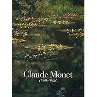 Claude Monet: 1840-1926 Claude Monet: 1840-1926 Hardcover Paperback Board book