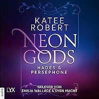 Neon Gods - Hades & Persephone (German edition): Dark Olympus 1 Neon Gods - Hades & Persephone (German edition): Dark Olympus 1 Audible Audiobook Paperback Kindle