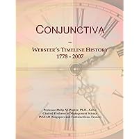 Conjunctiva: Webster's Timeline History, 1778 - 2007