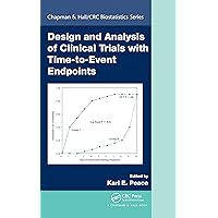 Design and Analysis of Clinical Trials with Time-to-Event Endpoints (Chapman & Hall/CRC Biostatistics Series) Design and Analysis of Clinical Trials with Time-to-Event Endpoints (Chapman & Hall/CRC Biostatistics Series) Kindle Hardcover Paperback