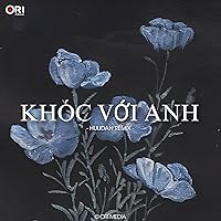 Khóc Với Anh (Remix) - Beat Khóc Với Anh (Remix) - Beat MP3 Music