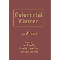 Colorectal Cancer Colorectal Cancer Kindle Hardcover Paperback