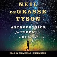 Astrophysics for People in a Hurry Astrophysics for People in a Hurry Audio CD Audible Audiobook Hardcover Kindle MP3 CD