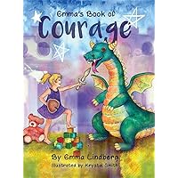 Emma's Book of Courage Emma's Book of Courage Hardcover Paperback