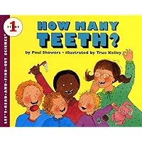 How Many Teeth? (Let's-Read-and-Find-Out Science 1) How Many Teeth? (Let's-Read-and-Find-Out Science 1) Paperback Hardcover Mass Market Paperback