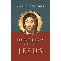 Hypotheses about Jesus Hypotheses about Jesus Paperback Kindle