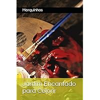 Jardim Encantado para Colorir (Portuguese Edition)