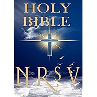 The Holy Bible New Revised Standard Version Old and New Testament : NRSV 2021 Edition The Holy Bible New Revised Standard Version Old and New Testament : NRSV 2021 Edition Kindle Imitation Leather Paperback Audio, Cassette Multimedia CD