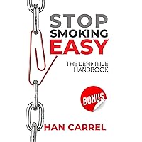 Stop Smoking Easy: How to Quit Smoking in a Safe, Lasting and Easy Way Stop Smoking Easy: How to Quit Smoking in a Safe, Lasting and Easy Way Kindle Hardcover Paperback