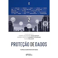 Proteção de Dados: Temas Controvertidos - Vol 2 (Portuguese Edition) Proteção de Dados: Temas Controvertidos - Vol 2 (Portuguese Edition) Kindle Paperback