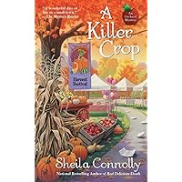 A Killer Crop (An Orchard Mystery) A Killer Crop (An Orchard Mystery) Mass Market Paperback Audible Audiobook Kindle Paperback MP3 CD