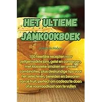Het ultieme jamkookboek (Dutch Edition)