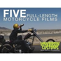 Lowbrow Customs Five Full-Length Motorcycle Films