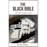 The Black Bible: Black Book of Power The Black Bible: Black Book of Power Kindle Paperback