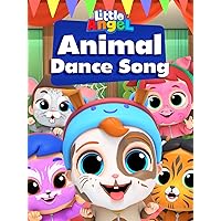 Animal Dance Song - Little Angel