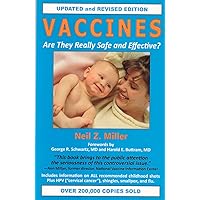 Vaccines Are They Really Safe and Effective? Vaccines Are They Really Safe and Effective? Paperback