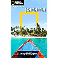 National Geographic Traveler: Panama, 3rd Edition National Geographic Traveler: Panama, 3rd Edition Paperback