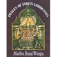 Images of Indian Goddesses Images of Indian Goddesses Hardcover