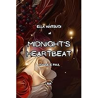 Midnight's Heartbeat: Ransie e Paul (Midnight's Tales Vol. 1) (Italian Edition) Midnight's Heartbeat: Ransie e Paul (Midnight's Tales Vol. 1) (Italian Edition) Kindle Hardcover Paperback