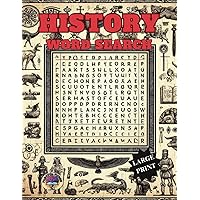History Word Search Large Print: Brain Games Large Print for teenagers, adults and seniors. High quality illustrations.